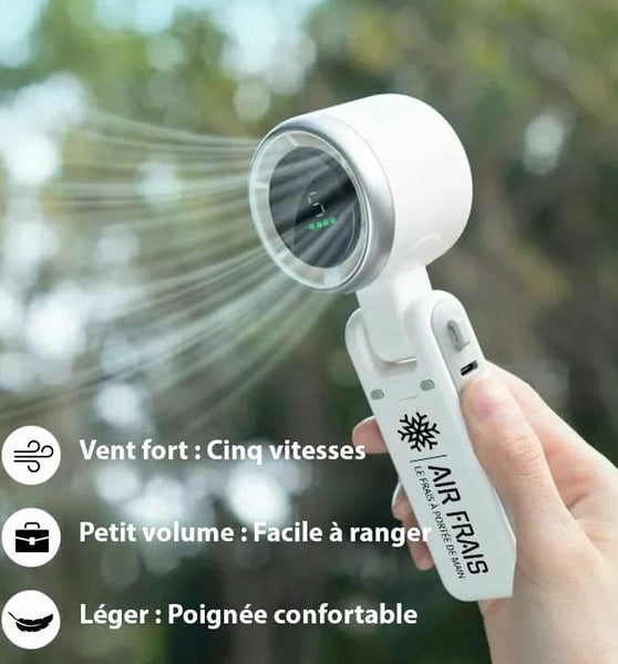 AirFrais Fold | Mini ventilateur pliable | 4000mAh, 180 Degrés, 5 vitesses, USB